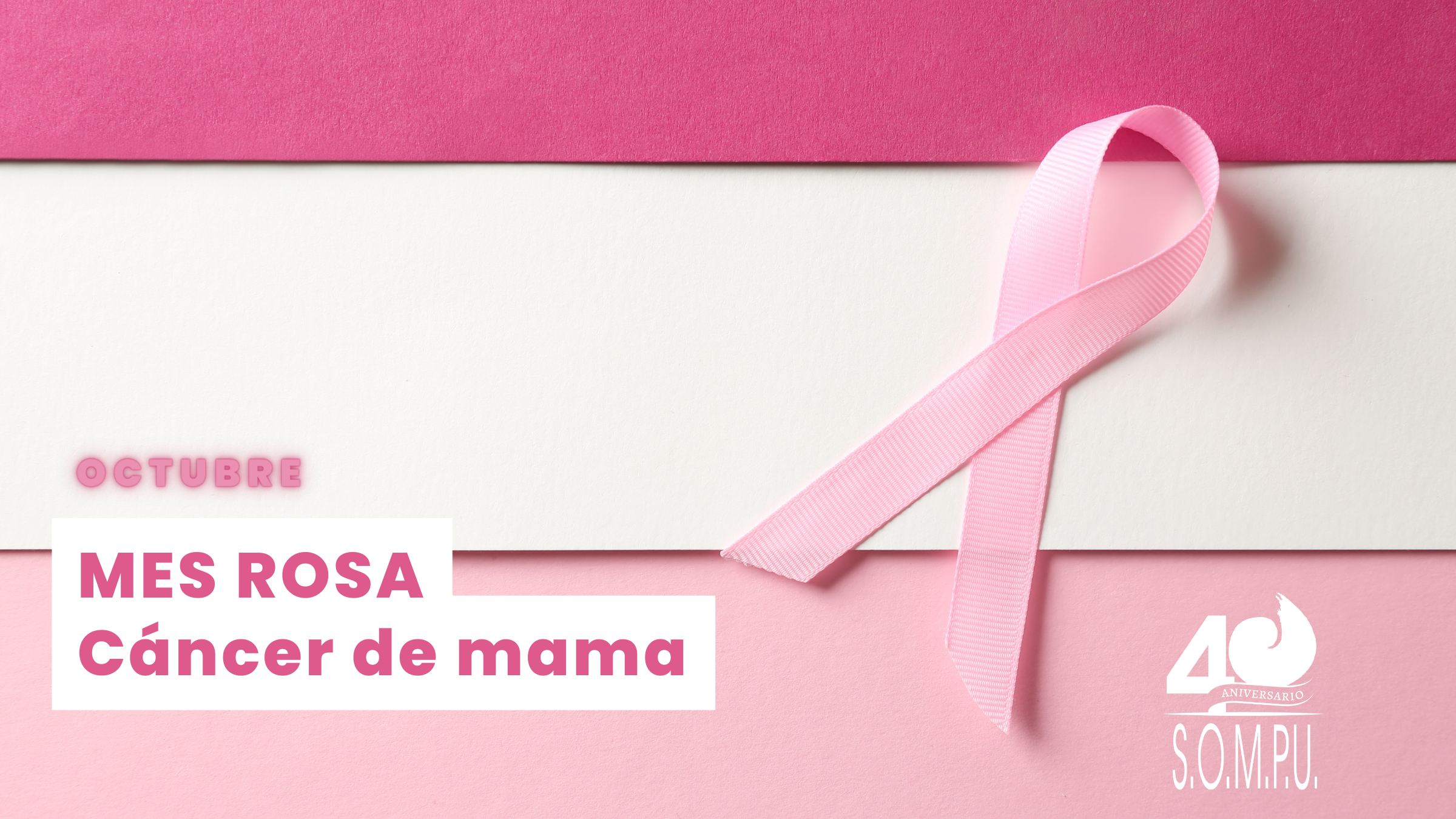 Octubre Rosa | Sociedad de Oncología Médica y Pediátrica del Uruguay