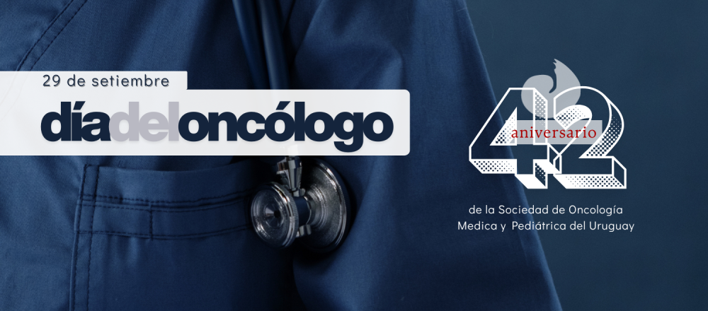 Día del oncólogo y 42° Aniversario de SOMPU