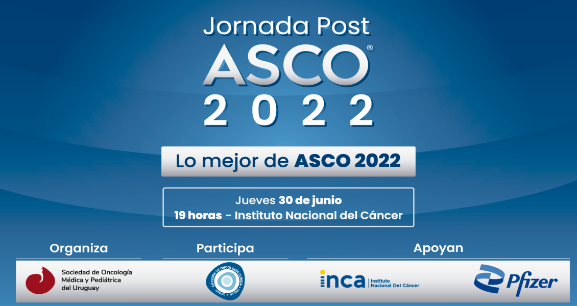 Flyer de Jornada Post ASCO 2022 Flyer de Jornada Post ASCO 2022