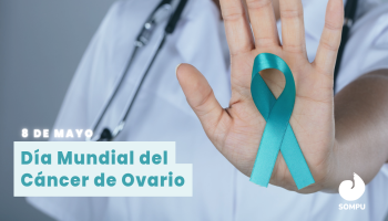Día Mundial del Cáncer de Ovario 